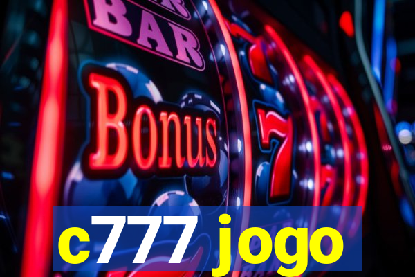 c777 jogo